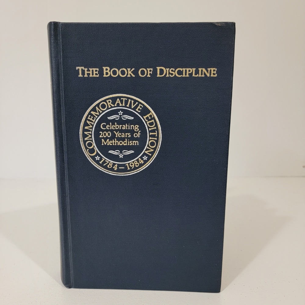 The Book of Discipline 1984 Commemorative Edition 200 Years of Methodism UMC